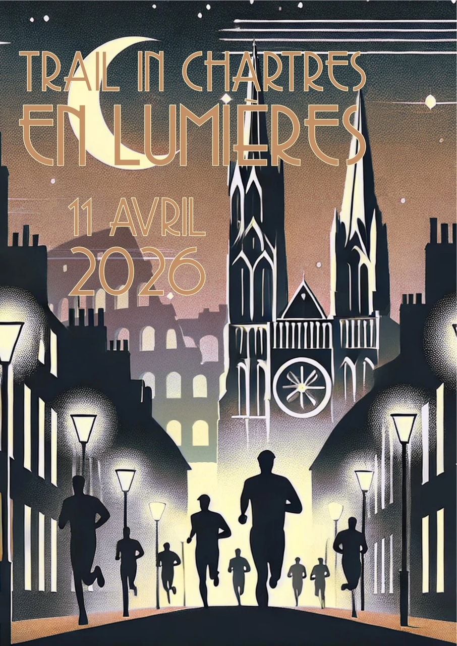 Trail in Chartres en Lumières 2026